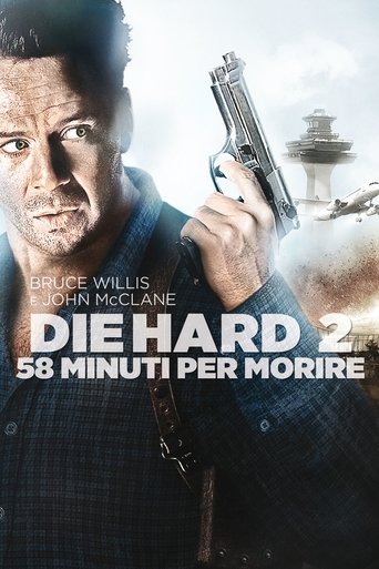 58 minuti per morire - Die Harder 58 minuti per morire - Die Harder