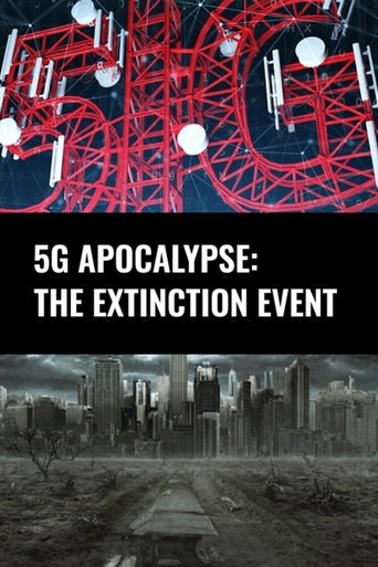 5G Apocalypse: The Extinction Event - Film completo in Altadefinizione 5G Apocalypse: The Extinction Event streaming in alta definizione