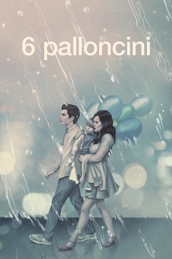 6 Palloncini streaming film HD poster