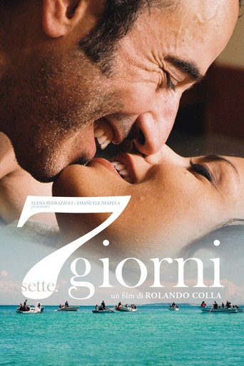 7 giorni - Film completo in Altadefinizione 7 giorni streaming in alta definizione