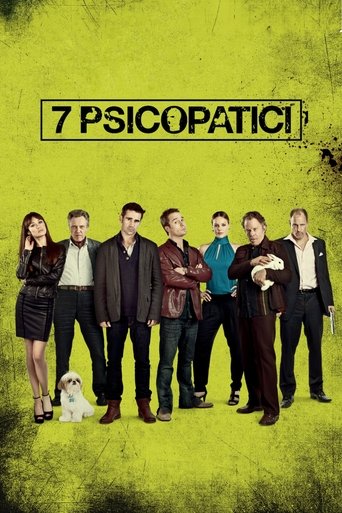 7 psicopatici - Film completo in Altadefinizione 7 psicopatici streaming in alta definizione