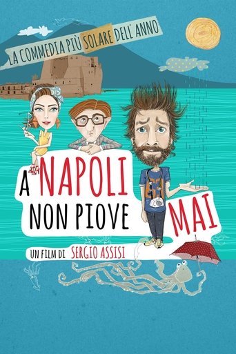 A Napoli non piove mai - Film completo in Altadefinizione A Napoli non piove mai streaming in alta definizione