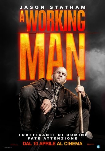 A Working Man - Film completo in Altadefinizione A Working Man streaming in alta definizione