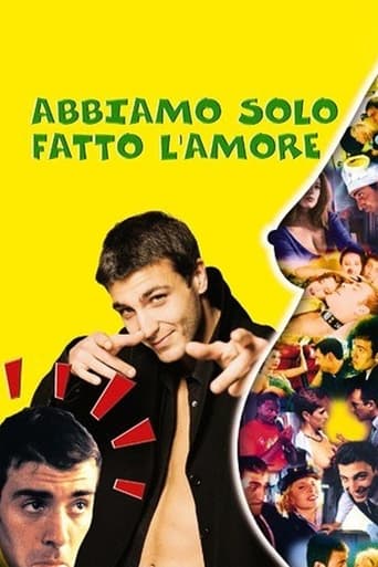 Abbiamo solo fatto l'amore - Film completo in Altadefinizione Abbiamo solo fatto l'amore streaming in alta definizione