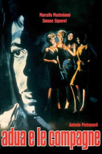 Adua e le compagne - Film completo in Altadefinizione Adua e le compagne streaming in alta definizione