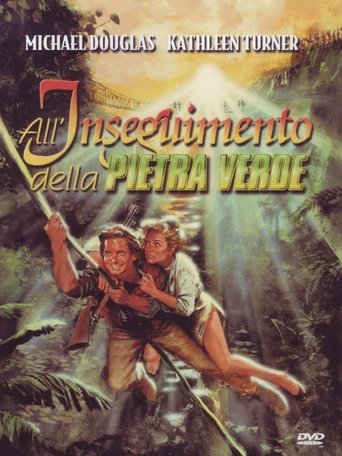 All'inseguimento della pietra verde - Film completo in Altadefinizione All'inseguimento della pietra verde streaming in alta definizione