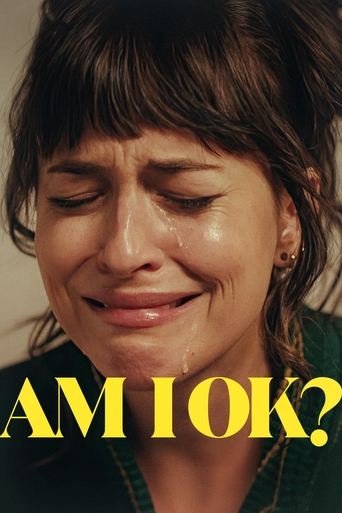 Am I OK? - Film completo in Altadefinizione Am I OK? streaming in alta definizione
