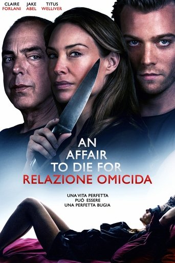 An Affair to Die For - Relazione Omicida streaming in alta definizione