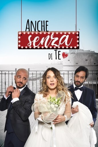 Anche senza di te streaming in alta definizione