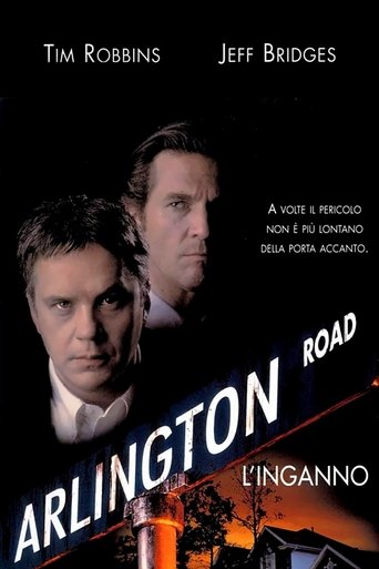 Guarda Arlington Road - L'inganno in Altadefinizione Arlington Road - L'inganno streaming film HD poster