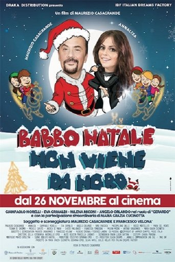 Babbo Natale non viene da Nord - Film completo in Altadefinizione Babbo Natale non viene da Nord streaming in alta definizione