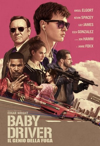 Baby Driver - Il genio della fuga - Film completo in Altadefinizione Baby Driver - Il genio della fuga streaming in alta definizione