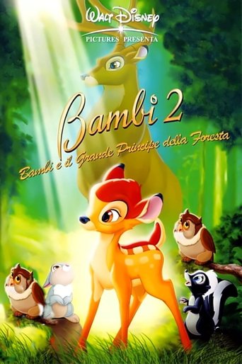 Bambi 2 - Bambi e il grande principe della foresta Bambi 2 - Bambi e il grande principe della foresta