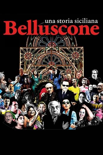 Belluscone - Una storia siciliana - Film completo in Altadefinizione Belluscone - Una storia siciliana streaming in alta definizione
