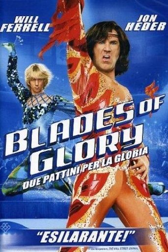 Blades of Glory - Due pattini per la gloria streaming film HD poster
