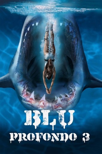 Blu profondo 3 - Film completo in Altadefinizione Blu profondo 3 streaming in alta definizione