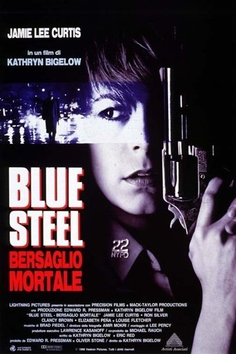 Blue Steel - Bersaglio mortale streaming film HD poster