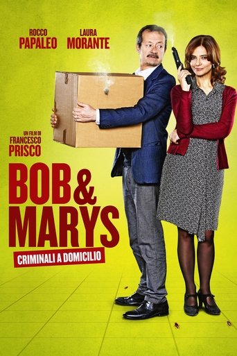 Bob & Marys - Criminali a domicilio streaming film HD poster