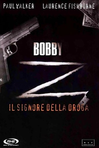 Bobby Z - Il signore della droga - Film completo in Altadefinizione Bobby Z - Il signore della droga streaming in alta definizione