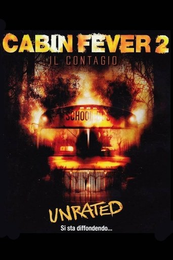 Cabin Fever 2 - Il contagio Cabin Fever 2 - Il contagio