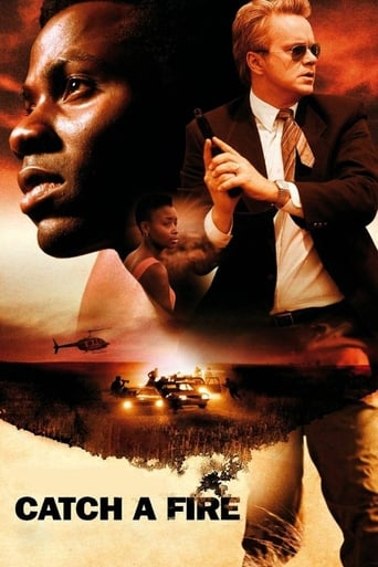 Catch a fire - Film completo in Altadefinizione Catch a fire streaming in alta definizione