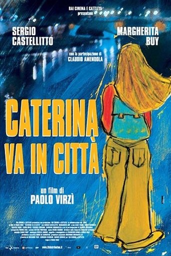 Caterina va in città streaming film HD poster