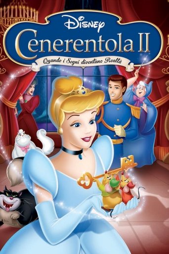 Cenerentola II - Quando i sogni diventano realtà - Film completo in Altadefinizione Cenerentola II - Quando i sogni diventano realtà streaming in alta definizione