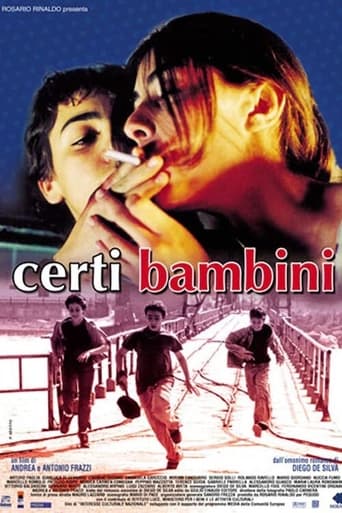 Certi bambini - Film completo in Altadefinizione Certi bambini streaming in alta definizione