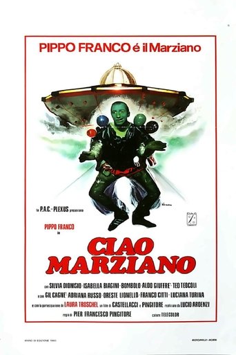 Ciao marziano - Film completo in Altadefinizione Ciao marziano streaming in alta definizione