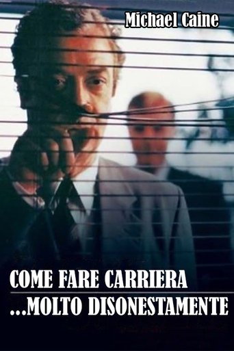 Come fare carriera... molto disonestamente - Film completo in Altadefinizione Come fare carriera... molto disonestamente streaming in alta definizione