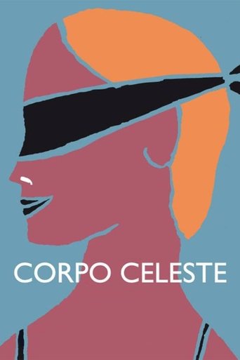 Guarda Corpo celeste in Altadefinizione Corpo celeste streaming film HD poster