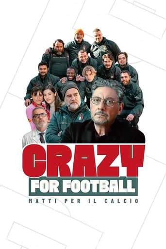Crazy for Football - Matti per il calcio streaming in alta definizione