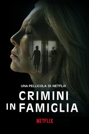 Crimini in famiglia - Film completo in Altadefinizione Crimini in famiglia streaming in alta definizione