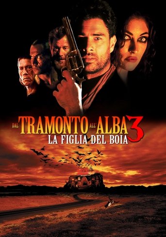 Dal tramonto all'alba 3 - La figlia del boia - Film completo in Altadefinizione Dal tramonto all'alba 3 - La figlia del boia streaming in alta definizione