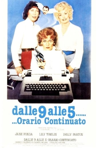 Dalle 9 alle 5... orario continuato - Film completo in Altadefinizione Dalle 9 alle 5... orario continuato streaming in alta definizione