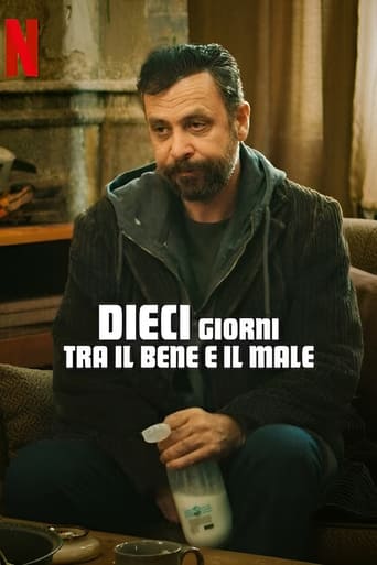 Dieci giorni tra il bene e il male