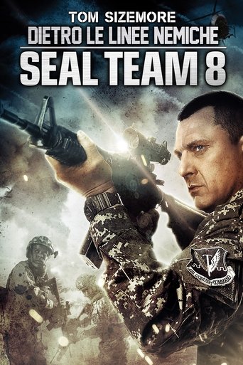 Dietro le linee nemiche - Seal Team 8 - Film completo in Altadefinizione Dietro le linee nemiche - Seal Team 8 streaming in alta definizione