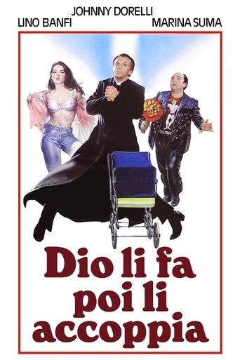 Dio li fa poi li accoppia streaming film HD poster