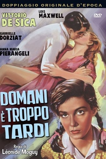 Domani è troppo tardi - Film completo in Altadefinizione Domani è troppo tardi streaming in alta definizione