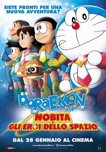 Guarda Doraemon: Il film - Nobita e gli eroi dello spazio in Altadefinizione Doraemon: Il film - Nobita e gli eroi dello spazio streaming film HD poster