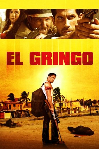 El Gringo - Film completo in Altadefinizione El Gringo streaming in alta definizione