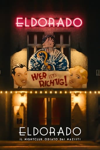 Eldorado: Il night club odiato dai nazisti - Film completo in Altadefinizione Eldorado: Il night club odiato dai nazisti streaming in alta definizione
