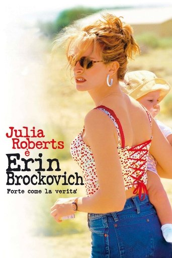Erin Brockovich - Forte come la verità Erin Brockovich - Forte come la verità