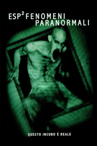 ESP² - Fenomeni paranormali - Film completo in Altadefinizione ESP² - Fenomeni paranormali streaming in alta definizione