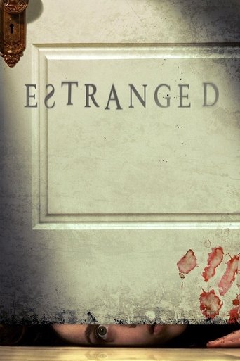 Estranged - Film completo in Altadefinizione Estranged streaming in alta definizione