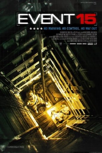 Event 15 - Film completo in Altadefinizione Event 15 streaming in alta definizione