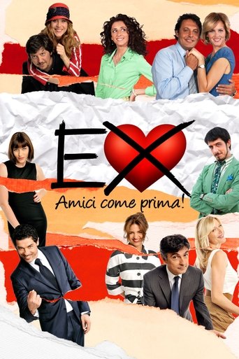 Ex - Amici come prima! - Film completo in Altadefinizione Ex - Amici come prima! streaming in alta definizione