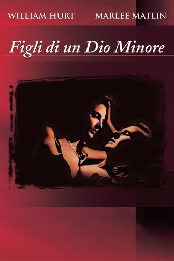 Guarda Figli di un Dio Minore in Altadefinizione Figli di un Dio Minore streaming film HD poster