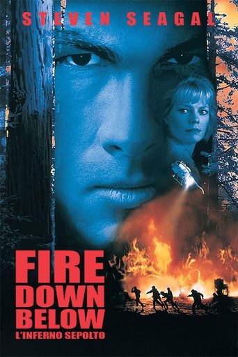 Guarda Fire Down Below - L'inferno sepolto in Altadefinizione Fire Down Below - L'inferno sepolto streaming film HD poster