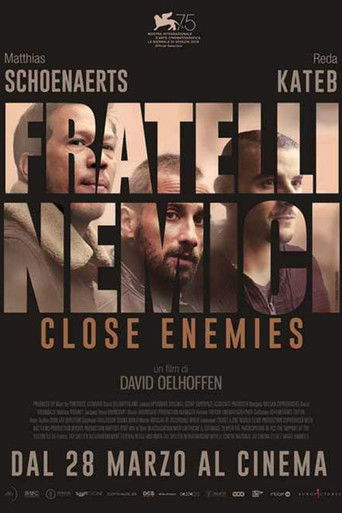 Fratelli nemici - Close Enemies streaming in alta definizione